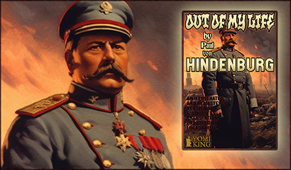 Hindenburg's Autobiography Remastered and Re-Released